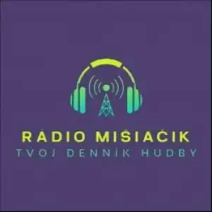 Rádio Mišiačik - Rádio Mišiačik Online