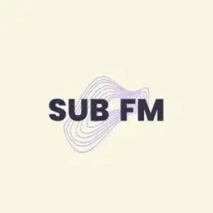 SUB FM - SUB Radio - SUB FM LIVE